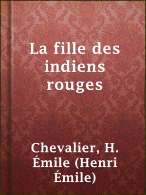 cover image of La fille des indiens rouges